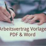 Vorlage Arbeitsvertrag Teilzeit Gut Arbeitsvertrag Vorlage Download