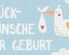 Vorlage Babykarte Best Of Baby Spruche Kurz Guten Morgen Unser Telegram Kanal Es