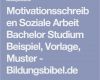 Vorlage Bewerbung Duales Studium soziale Arbeit Neu Motivationsschreiben soziale Arbeit Bachelor Studium