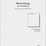 Vorlage Bewerbung Erzieherin Schönste Bewerbung Als Erzieherin