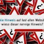 Vorlage Cookie Hinweis Wunderbar Cookie Hinweis Auf Websites Sinnlos Aber Notwendig Das