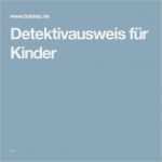 Vorlage Dienstausweis Kostenlos Neu Die Besten 25 Detektivausweis Ideen Auf Pinterest