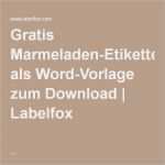 Vorlage Etiketten Marmelade Schön Gratis Marmeladen Etiketten Als Word Vorlage Zum Download