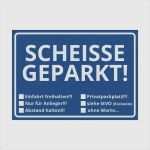 Vorlage Falschparker Inspiration Falschparker Zettel Vorlage Luxus Scheisse Geparkt
