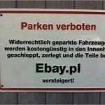 Vorlage Falschparker Inspiration Hehehe Parken Verboten Echt Mal Kreativ Und