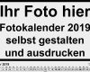 Vorlage Fotokalender 2019 Bewundernswert Fotokalender 2019 Als Pdf Vorlagen Zum Ausdrucken