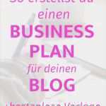 Vorlage Für Einen Businessplan Cool so Erstellst Du Einen Businessplan Für Deinen Blog