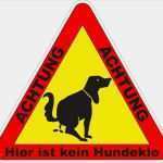 Vorlage Kein Hundeklo Bewundernswert Hier ist Kein Hundeklo Warnaufkleber Aufkleber Hund Verbot