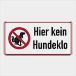Vorlage Kein Hundeklo Inspiration Grundstücksschild &quot;hier Kein Hundeklo&quot; 300 X 150 Mm