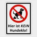 Vorlage Kein Hundeklo Inspiration Schild &quot;hier ist Kein Hundeklo&quot; Aluverbund Warnschild