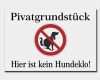 Vorlage Kein Hundeklo Luxus Privatgrundstück S ist Kein Hundeklo 300x200 Mm