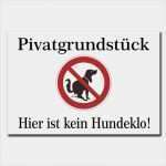 Vorlage Kein Hundeklo Luxus Privatgrundstück S ist Kein Hundeklo 300x200 Mm