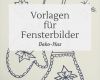 Vorlage Kreidemarker Fenster Cool Fensterbilder Weihnachten Vorlagen Kostenlos