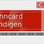 Vorlage Kündigung Bahncard 25 Einzigartig Bahncard Kündigen Per Mustervorlage so Einfach Geht S