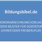 Vorlage Rechnung Kostenlos Inspiration Honorarrechnung Vorlage Muster Dozenten Lehrer