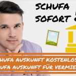 Vorlage Schufa Auskunft Für Vermieter Wunderbar Schufa Auskunft Kostenlos Per formular 👍