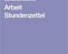 Vorlage Tägliche Arbeitszeit Bewundernswert Arbeit Stundenzettel Arbeit Stundenzettel