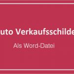 Vorlage Verkaufsschild Auto Kostenlos Schön Vordruck Kfz Kaufvertrag