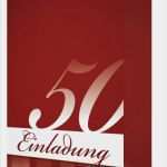 Vorlagen Einladung Zum 50 Geburtstag Angenehm Einladung Zum 50 Geburtstag