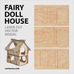 Vorlagen Laser Cutter Erstaunlich Wooden Fairy Doll House Vector Plan Model for Laser Cutter