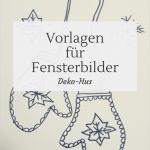 Weihnachtsdeko Vorlagen Zum Ausdrucken Elegant Fensterbilder Weihnachten Vorlagen Kostenlos