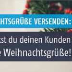 Weihnachtsgrüße Für Kunden Vorlagen Neu Post Zu Weihnachten Durch Grußkarten Bindung Zu Den