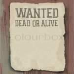 Western Steckbrief Vorlage Kostenlos Angenehm tot Oder Lebendig Vintage Steckbrief