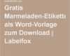 Word Vorlage Etiketten Bewundernswert Gratis Marmeladen Etiketten Als Word Vorlage Zum Download