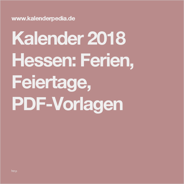 Wordpress Vorlagen Deutsch Großartig Kalender 2018 Hessen Ferien Feiertage Pdf Vorlagen