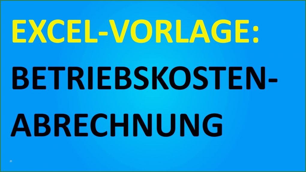 Abrechnung Vorlage Excel Erstaunlich Excel Vorlage Betriebskosten Abrechnung