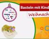 Basteln Mit Kindern Vorlagen Weihnachten Schönste Basteln Mit Kindern Weihnachten ★ Trendmarkt24