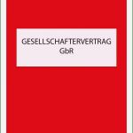 Gbr Vertrag Vorlage Luxus Einfacher Gbr Vertrag Vorlage