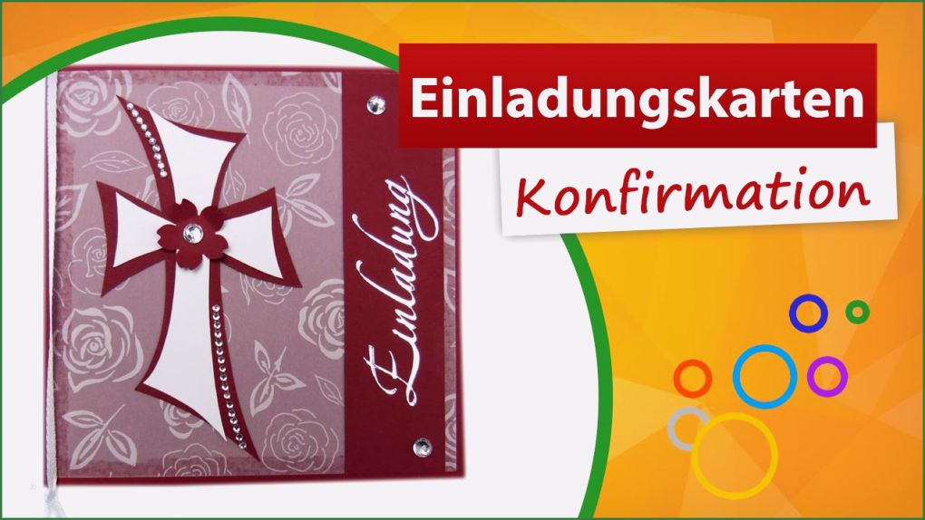 Konfirmation Einladungen Vorlagen Basteln Beste Einladungskarten Konfirmation Basteln ♥