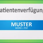 Patientenverfügung Vorlage Zum Ausfüllen Neu Vollmacht