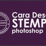 Photoshop Stempel Vorlage Beste Cara Desain Stempel Dengan Shop Shop Tutorial