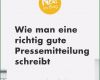Pressemitteilung Schreiben Vorlage Inspiration Wie Man Eine Richtig Gute Pressemitteilung Schreibt