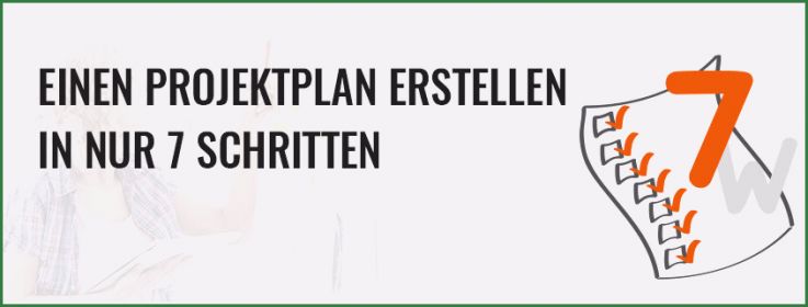 Projektplanung Schule Vorlage Neu Einen Projektplan Erstellen In Nur 7 Schritten Projekte