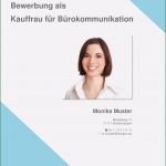 Vorlage Bewerbung Kaufmann Für Büromanagement Best Of Deckblatt In Der Bewerbung über 100 Kostenlose Muster