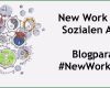 Vorlage Dokumentation soziale Arbeit Elegant New Work In Der sozialen Arbeit Blogparade Newworksozial