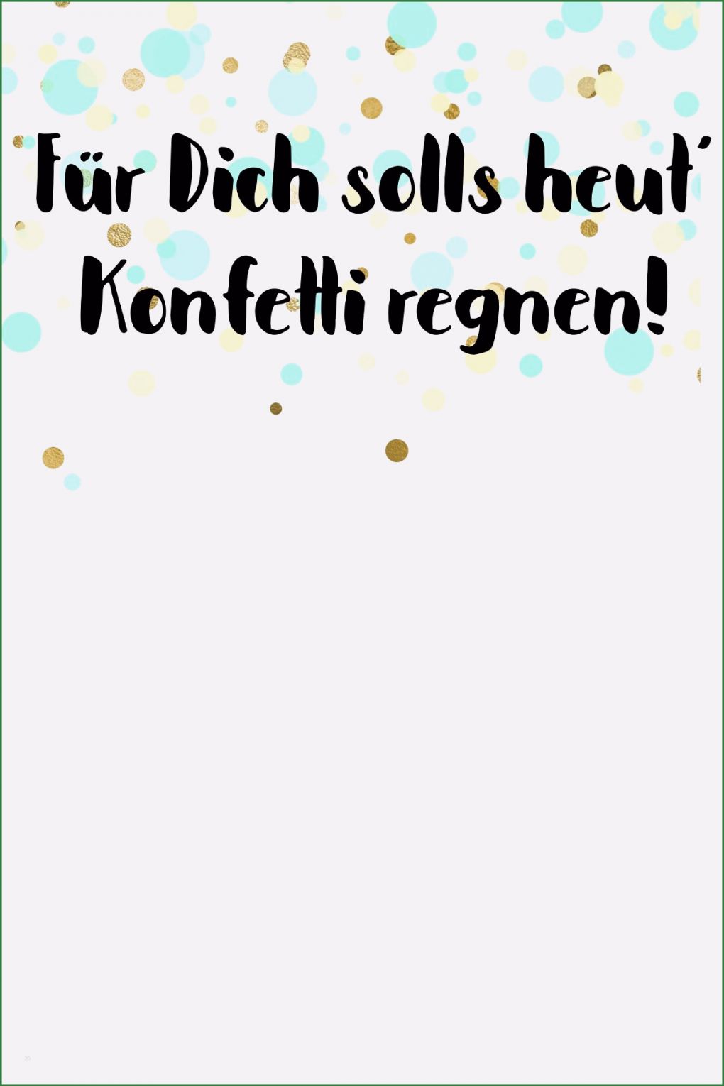 Vorlage Geburtstagskarte Zum Ausdrucken Elegant Geburtstagskarte Zum Ausdrucken Selber Machen Mit Konfetti
